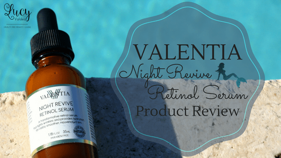 Valentia Night Revive Retinol Serum blog title