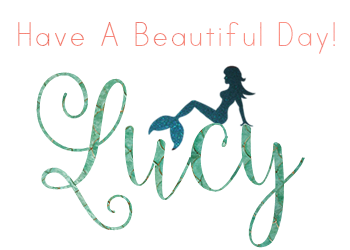 Have A Beautiful Day, Lucy ~~*